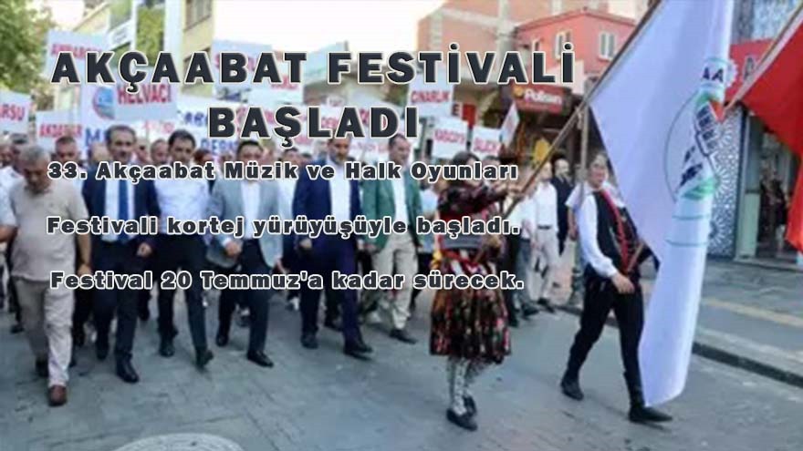 AKÇAABAT’TA FESTİVAL COŞKUSU