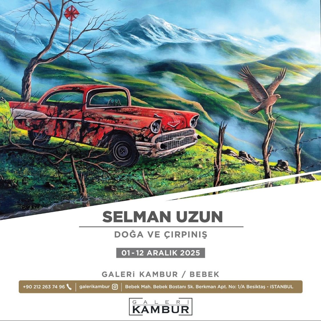 SELMAN UZUN'UN "DOĞA VE ÇIRPINIŞ" TEMALI RESİM SERGİSİ